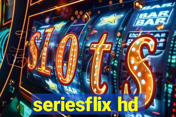 seriesflix hd